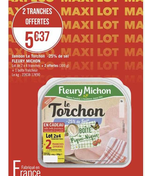 jambon le torchon -25% de sel fleury michon