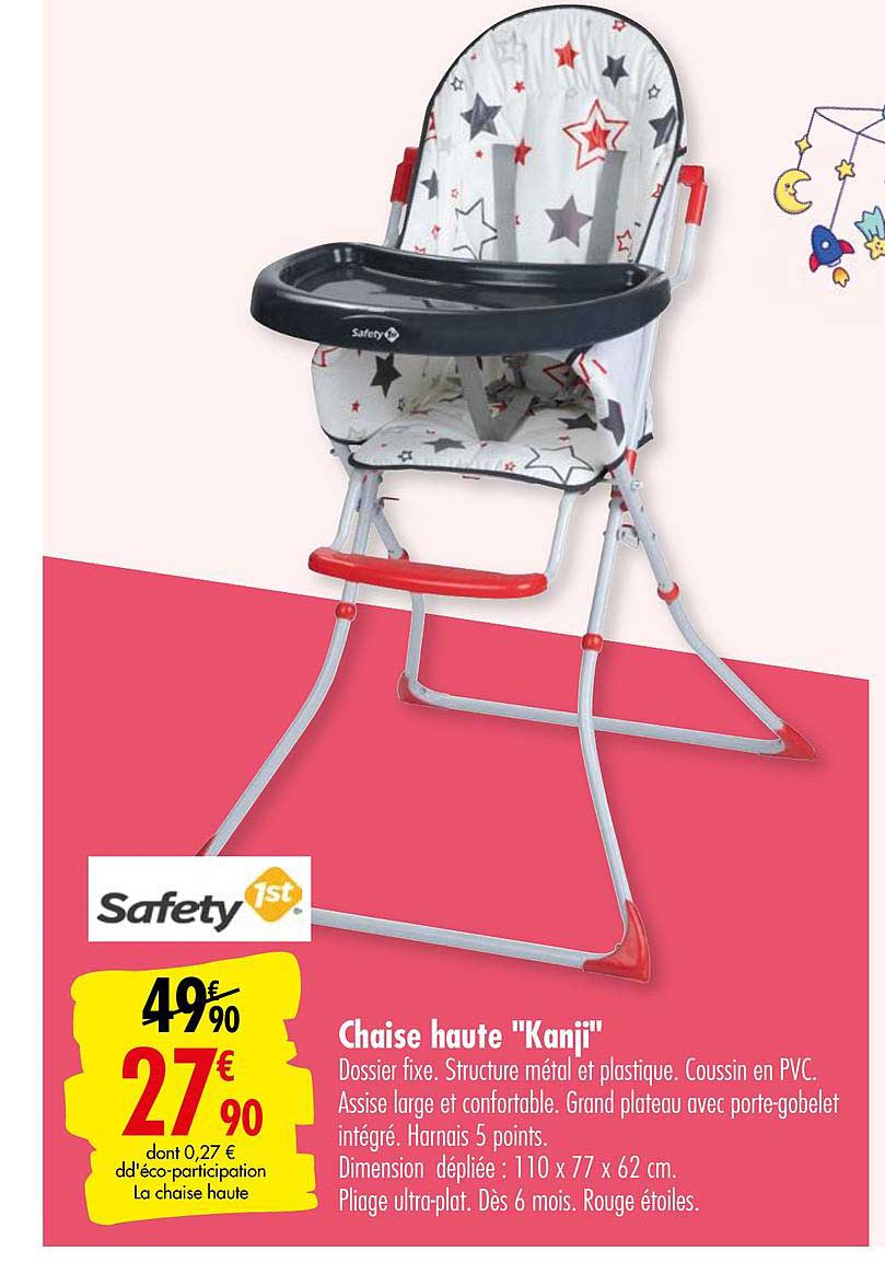 chaise haute kanji safety 1st