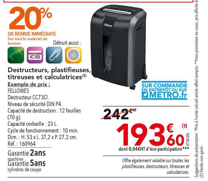 destructeurs plastifieuses titreuses et calculatrices 20% de remise immédiate