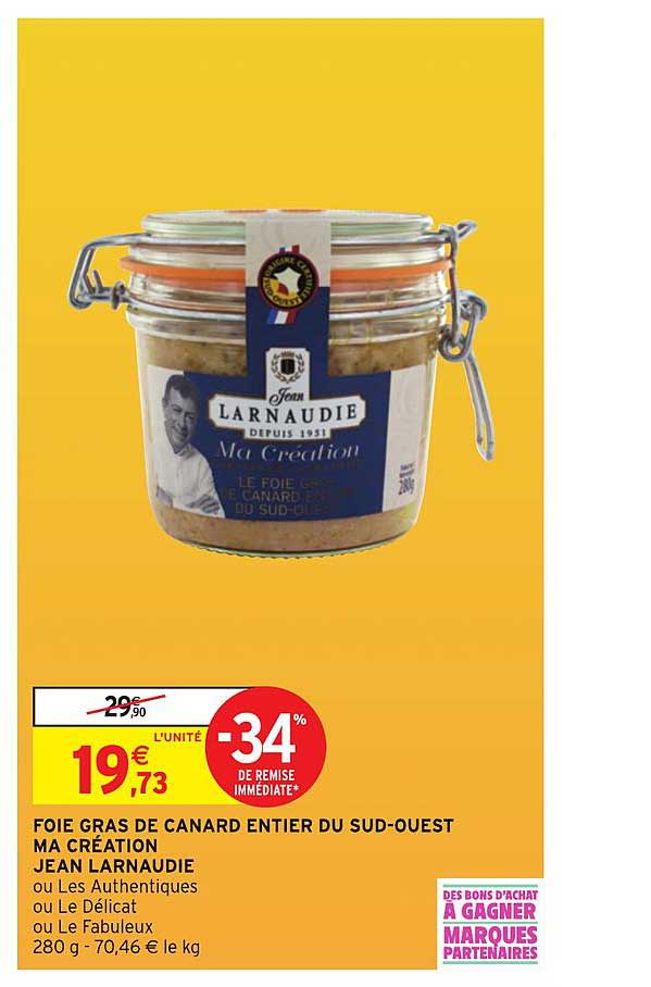 foie gras de canard entier du sud ouest ma création jean larnaudie -34% de remise immédiate