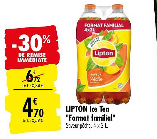 lipton ice tea format familial -30% de remise immédiate