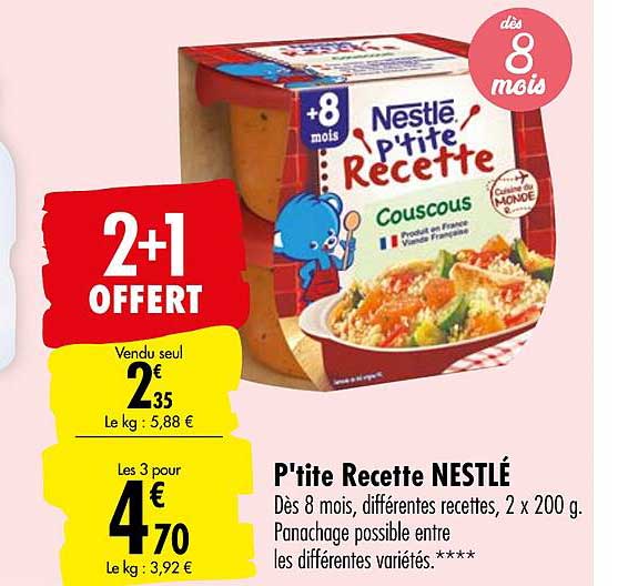 p'tite recette nestlé 2+1 offert