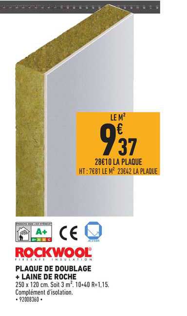 plaque de doublage + laine de roche rockwool