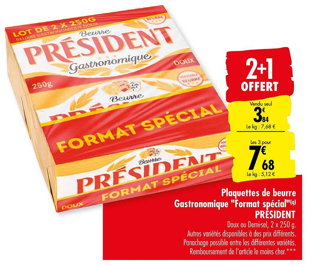 plaquettes de beurre gastronomique format spécial president 2+1 offert