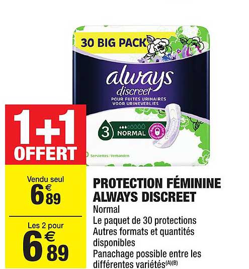 protection féminine always discreet 1+1 offert