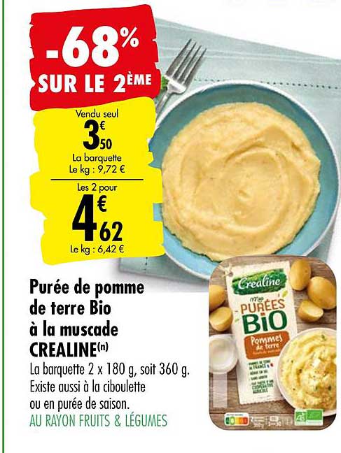 purée de pomme de terre bio à la muscade crealine -68% sur le 2ème