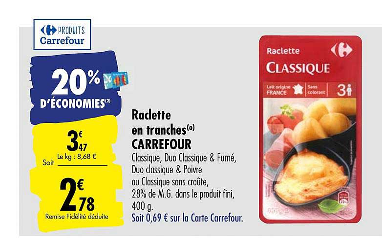 Raclette En Tranches Carrefour