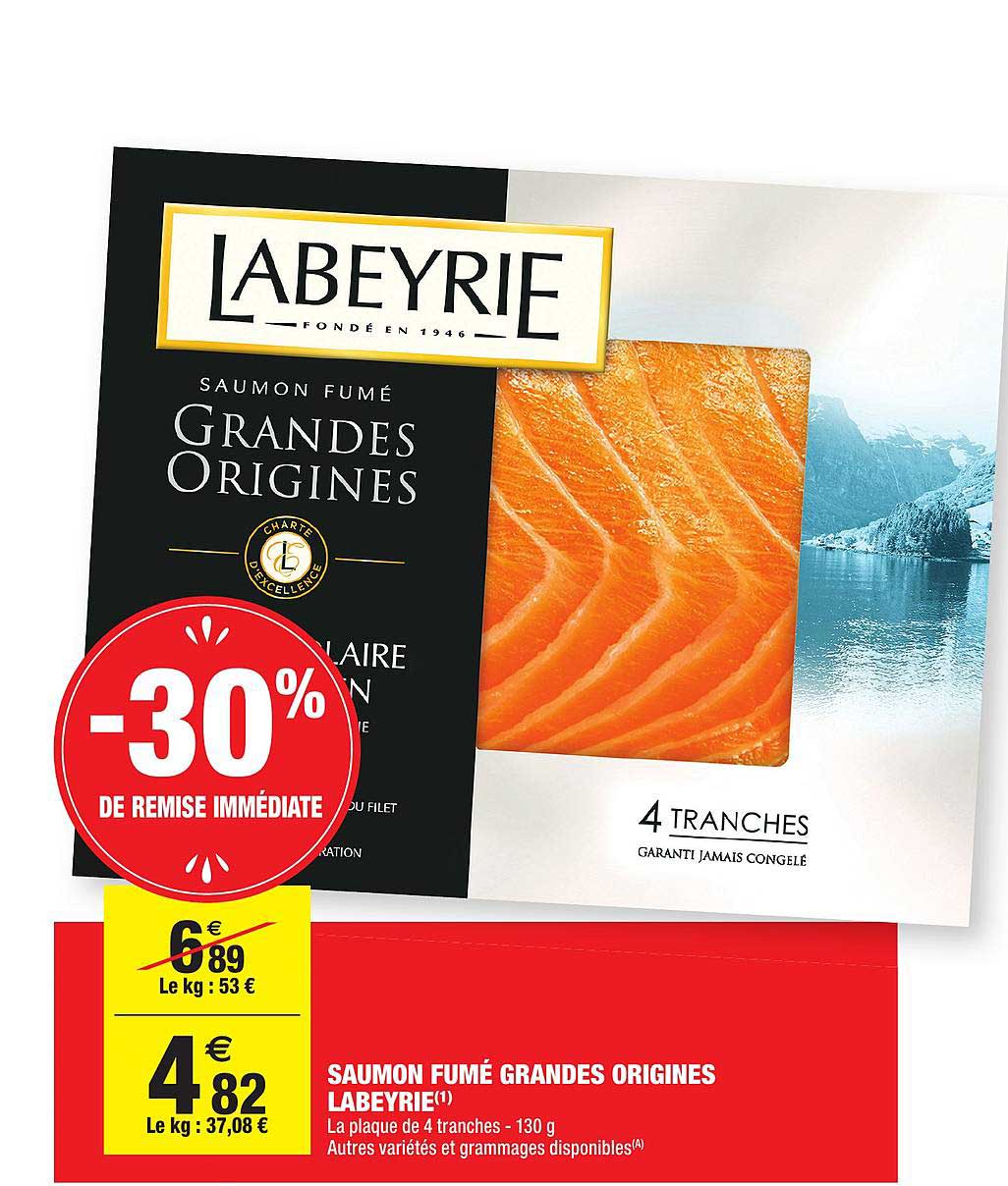 saumon fumé grandes origines labeyrie -30% remise immédiate