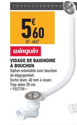 Vidage De Baignoire à Bouchon Wirquin