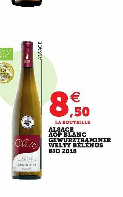 Alsace Aop Blanc Gewurztraminer Welty Belénus Bio 2018