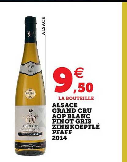 Alsace Grand Cru Aop Blanc Pinot Gris Zinnkoepflé Pfaff 2014