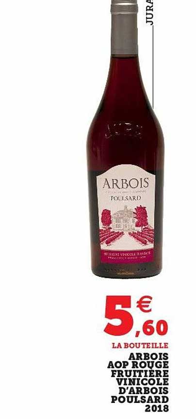 arbois aop rouge fruitière vinicole d'arbois poulsard 2018