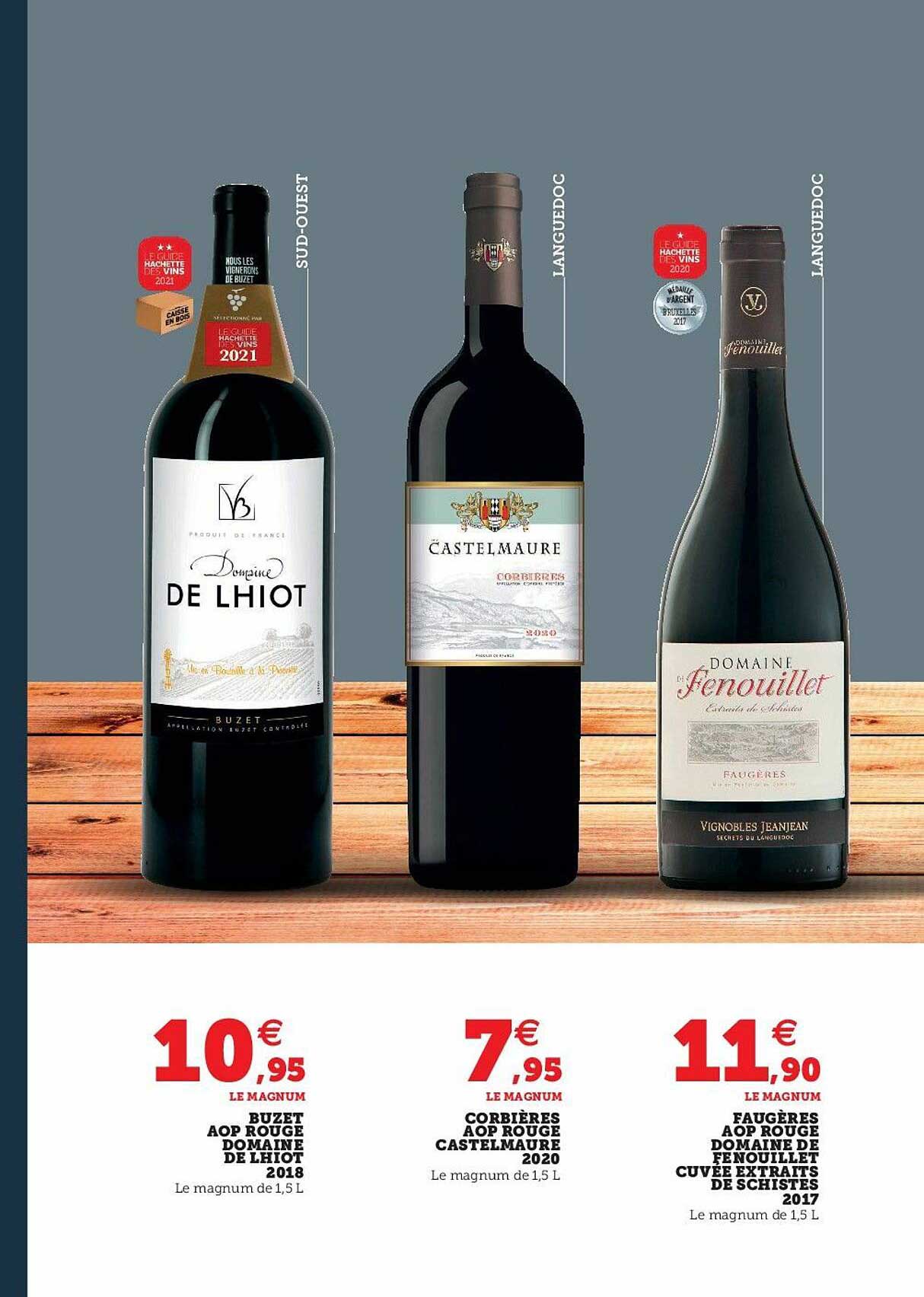 buzet aop rouge domaine de lhiot 2018, corbières aop rouge casterlaure 2020, faugères aop rouge domaine de fenouillet cuvée extraits de schistes 2017