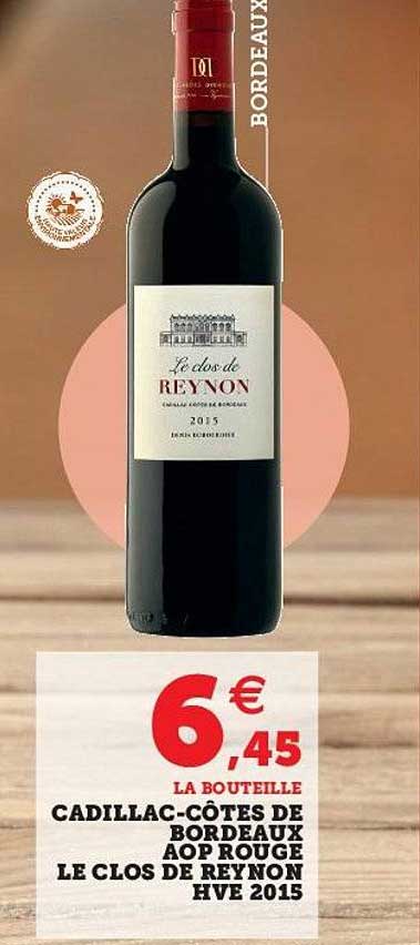 cadillac-côtes de bordeaux aop rouge le clos de reynon hve 2015