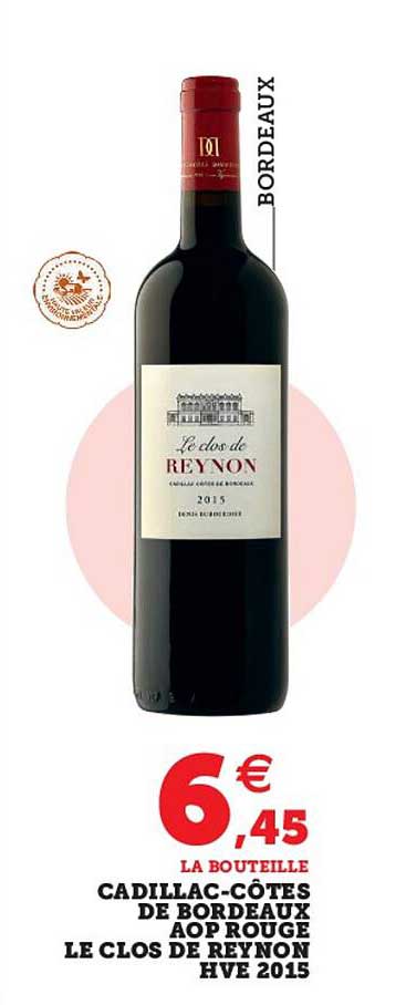 cadillac-côtes de bordeaux aop rouge le clos de reynon hve 2015