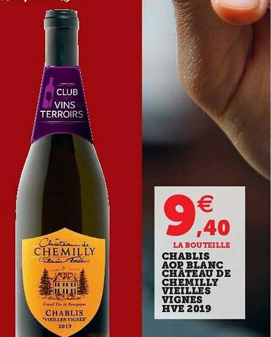 Chablis Aop Blanc Château De Chemilly Vieilles Vignes Hve 2019