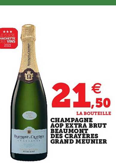 champagne aop extra brut beaumont des crayères grand meunier