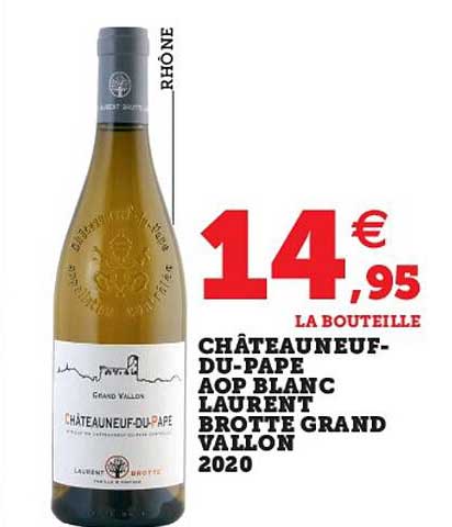 Châteauneuf-du-pape Aop Blanc Laurent Brotte Grand Vallon 2020