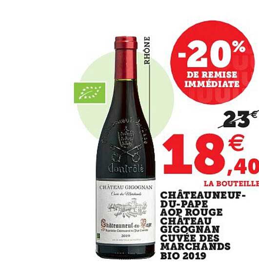 châteauneuf-du-pape aop rouge château gigognan cuvée des marchands bio 2019