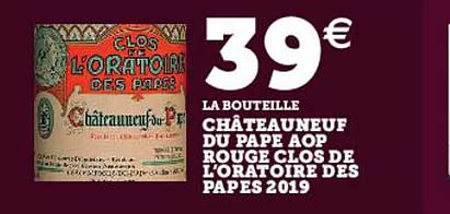 châteauneuf du pape aop rouge clos de l'oratoire des papes 2019