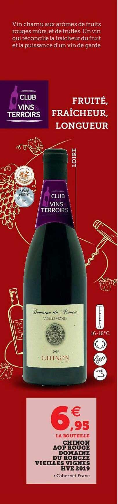 chinon aop rouge domaine du roncée vieilles vignes hve 2019