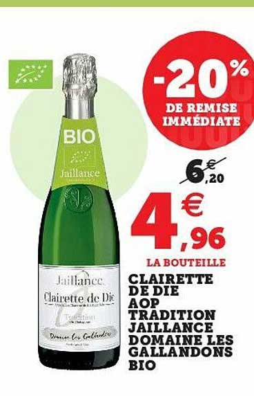 clairette de die aop tradition jaillance domaine les gallandons bio