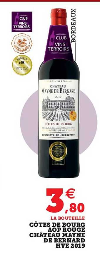 côtes de bourg aop rouge château mayene de bernard hve 2019