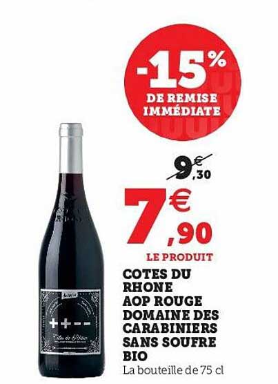 côtes du rhône aop rouge domaine des carabiniers sans soufre bio