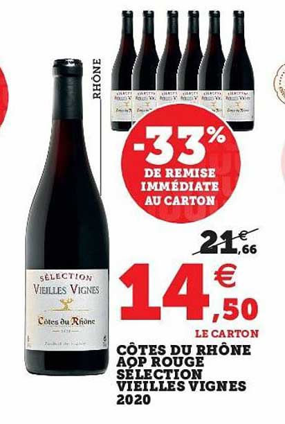 Côtes Du Rhône Aop Rouge Sélection Vieilles Vignes 2020