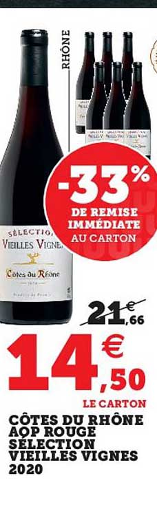côtes du rhône aop rouge sélection vieilles vignes 2020