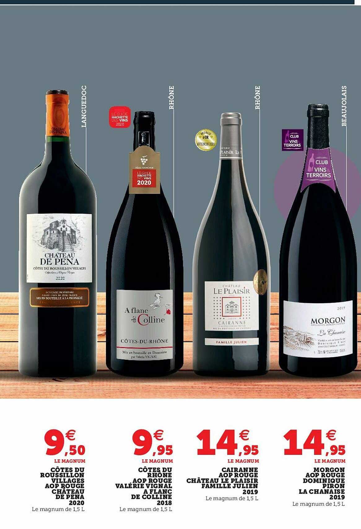 côtes du roussillon village aop rouge château de pena 2020, côtes du rhône aop rouge valérie vegnal à flanc de colline 2018, cairanne aop rouge château le plaisir famille julien 2019, morgon aop rouge