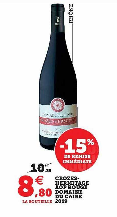 crozes-hermitage aop rouge domaine du caire 2019