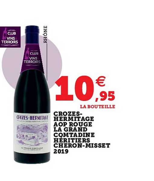 Crozes-hermitage Aop Rouge La Grand Comtadine Héritiers Cheron-misset 2019