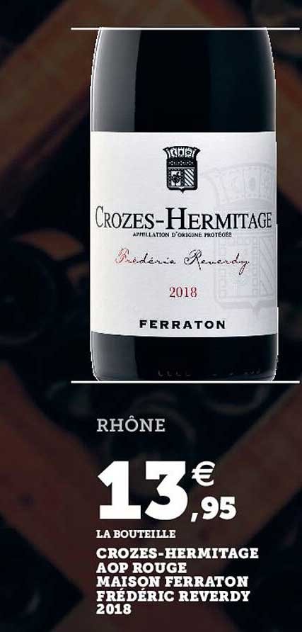 crozes-hermitage aop rouge maison ferraton frédéric reverdy 2018