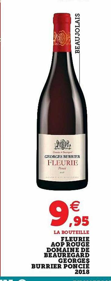 fleurie aop rouge domaine de beauregard georges burrier poncié 2018