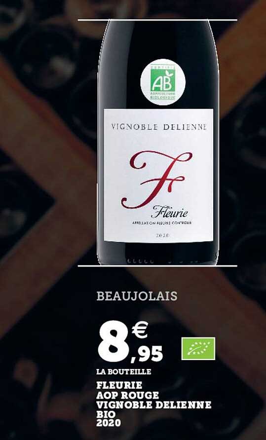 Fleurie Aop Rouge Vingnoble Delienne Bio 2020