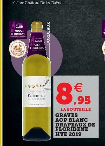 graves aop blanc drapeaux de floridène hve 2019