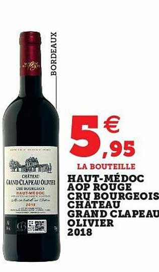 Haut-médoc Aop Rouge Cru Bourgeois Château Grand Clapeau Olivier 2018