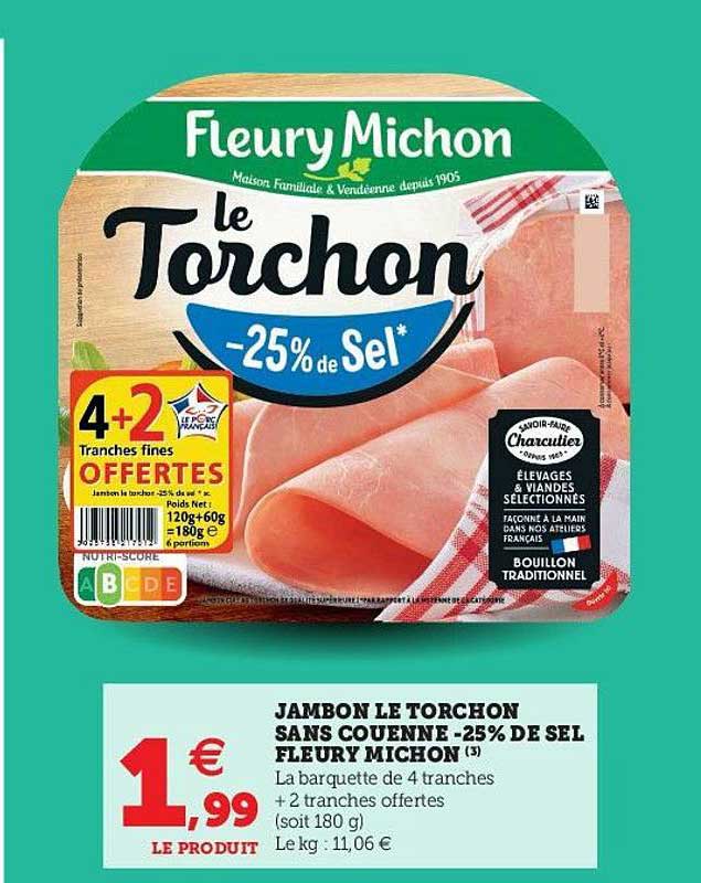 jambon le torchon sans couenne -25% de sel fleury michon