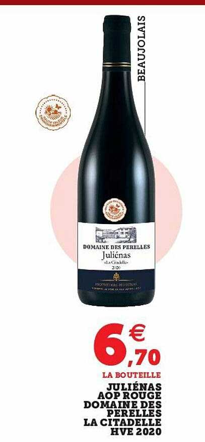 juliénas aop rouge domaine des perelles la citadelle hve 2020