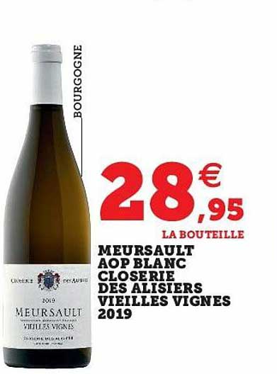 meursault aop blanc closerie des alisiers vieilles vignes 2019