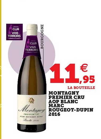 montagny premier cru aop blanc marc rougeot-dupin 2016