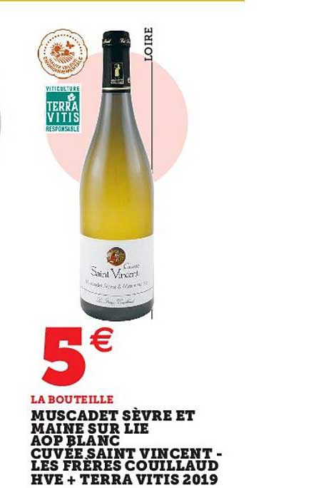 muscadet sèvre et maine sur lie aop blanc cuvée saint vincent - les frères couillaud hve + terra vitis 2019