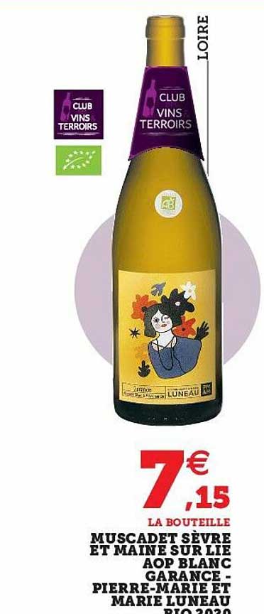 Muscadet Sèvre Et Maine Sur Lie Aop Blanc Garance - Pierre-marie Et Marie Luneau Bio 2020