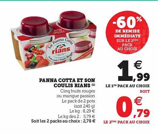 panna cotta et son coulis rians