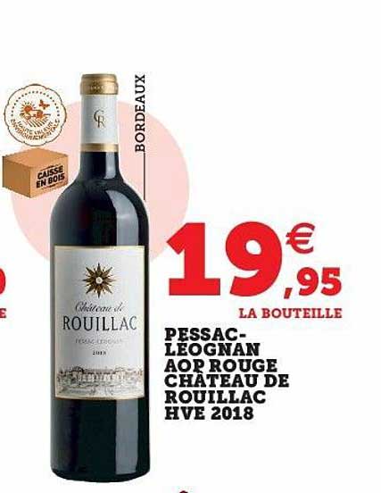 Pessac-léognan Aop Rouge Château De Rouillac Hve 2018