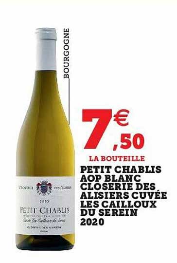 petit chablis aop blanc closerie des alisiers cuvée les cailloux du serein 2020