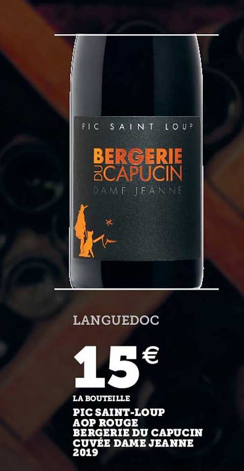 pic saint-loup aop rouge bergerie du capucin cuvée dame jeanne 2019