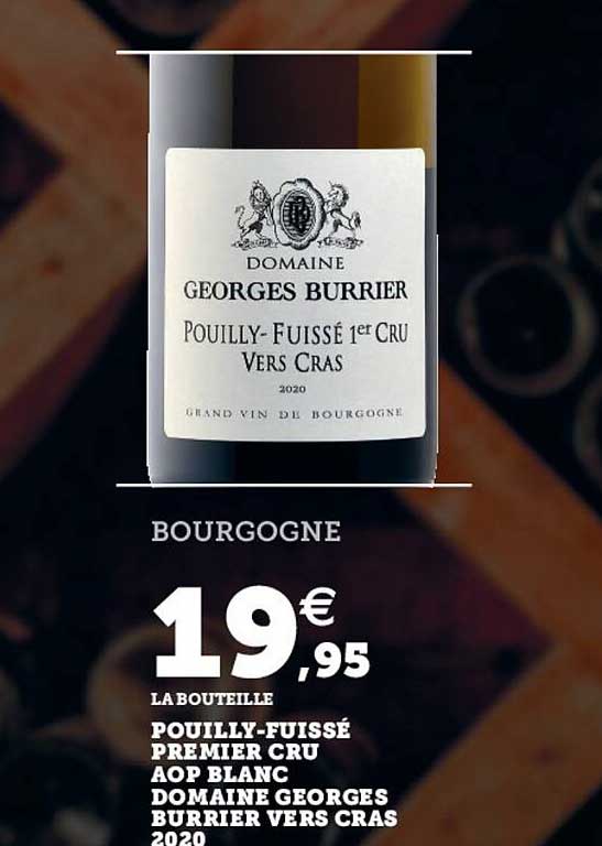pouilly-fuissé premier cru aop blanc domaine georges burrier vers cras 2020