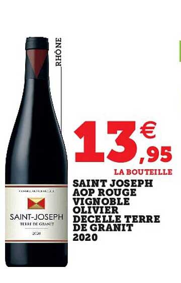 saint joseph aop rouge vignoble olivier decelle terre de granit 2020